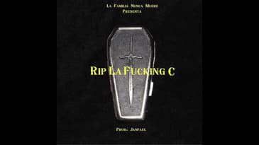 RIP LA FUCKING C - ELE A EL DOMINIO, JONIEL EL LETHAL, BENNY BENNI, JAMBY EL FAVO
