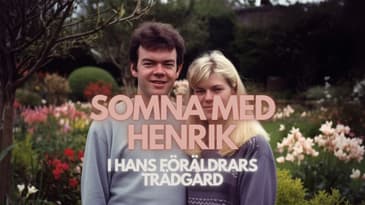 SOMNA MED HENRIK: I hans föräldrars trädgård💤💤💤