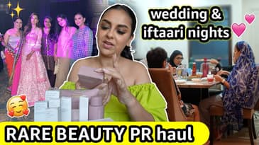 Rare Beauty PR haul, Meeting subscribers, Iftaari & Indian Wedding nights #RealLifeWAanamC VLOG