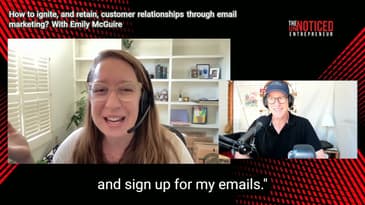 How to ignite and retain customer relationships through email marketing? With Emily McGuir