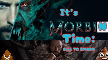 It's Morbin Time: Return To Spumm