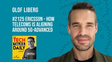 2125: Ericsson -  How Telecoms is Aligning Around 5G-Advanced