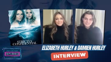 Elizabeth Hurley & Damian Hurley On Working Together in "Strictly Confidential"