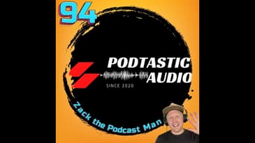 Ep. 94: Discovery, Marketing, and Audio Editing. - With my guest Zack (The Podcast Man)