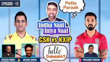 Petta Paraak - Naan Veezhven Endru Ninaithaayo | CSK vs KXIP | Hello Dubaiahh | IPL 2020| Episode 12