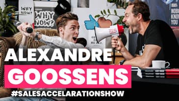 Influencer Marketing versus Sales Ft. Alexandre Goossens | #TheSalesAccelerationShow EP120
