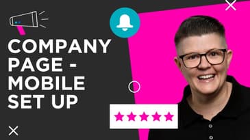 How to Create a LinkedIn Company Page on Mobile App with Michelle J Raymond