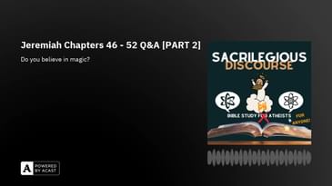 Jeremiah Chapters 46 - 52 Q&A [PART 2]