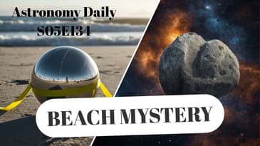 Beach Mystery, Asteroid Close Encounter, and the Cosmic Dance of Ancient Comets