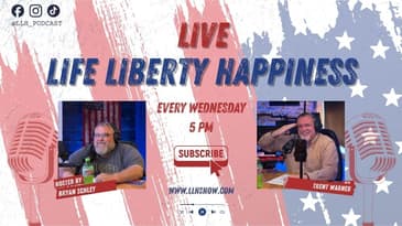Life Liberty Happiness - 4.29.2026