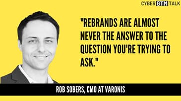 Rebranding vs. Distribution: What's Really Holding You Back? - Rob Sobers, CMO at Varonis