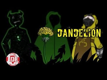 ADR Episode 256: Dandelion