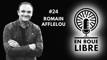 # 24 - Romain Afflelou - Où vont les startups dans la mobilité?