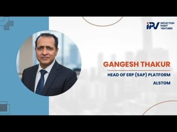 Gangesh Thakur | Head of ERP (SAP) PlatformCompany&nbsp;at Alstom | Journey with IPV