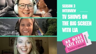 No More Late Fees - Interview - TV Shows On The Big Screen with Lia