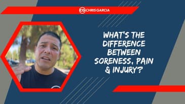 What's The Difference Between Soreness, Pain & Injury? | Dr. Chris Garcia