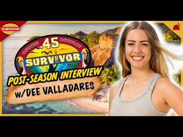 Survivor 45 | Dee Valladares Post-Season Interview