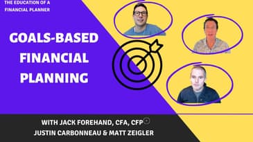 The Basics of Goals-Based Financial Planning