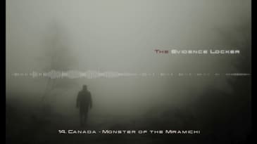 14. Canada - Monster of the Miramichi - PODCAST