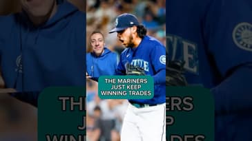 THE MARINERS JUST KEEP WINNING TRADES