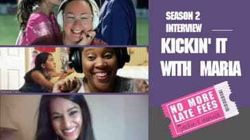 No More Late Fees - Interview - Kickin' It with Maria