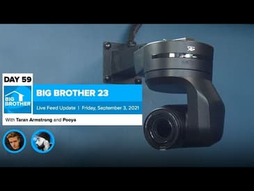 Big Brother 23 Day 59 Live Feed Update | Sept 3, 2021