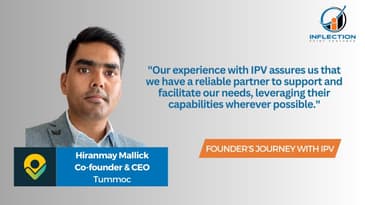 Hiranmay Mallick | Co-Founder | Tummoc | on his fund-raising journey with inflection point ventures.