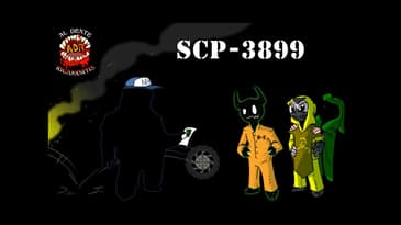 ADR Episode 351: SCP-3899