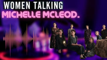 "Women Talking" Actor: Michelle McLeod.