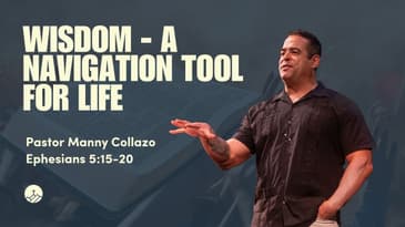 Wisdom: A Navigation Tool for Life