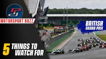 British GP: 5 Things To Watch Out For | Motorsport Buzz | Pits To Podium #F1 #BritishGP
