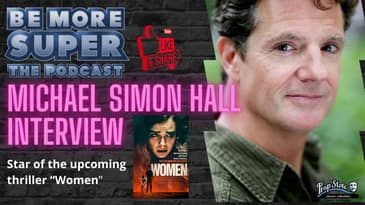 Michael Simon Hall joins me to chat about his new movie Women that is available on demand.