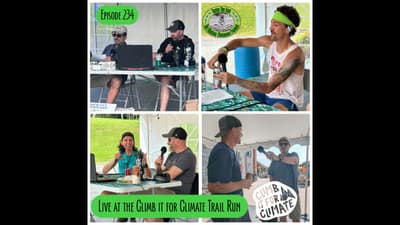 Episode 234 - LIVE from the Climb it for Climate Trail Run