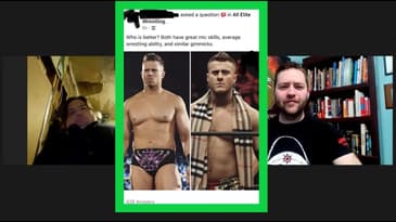 Calling Out Miz and MJF Wrestling Ability