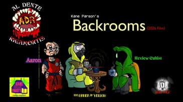 ADR Episode 632: Kane Parson's Backroom (2026 Film)