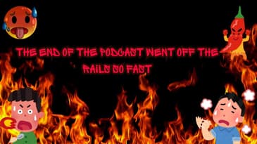 The End Of The Podcast Went Off The Rails So Fast