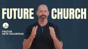 Pastor Nate Holdridge's Invitation to Calvary Monterey's Future Church Prayer Gatherings