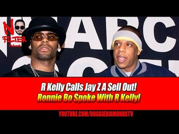 R Kelly Calls Jay Z A Sell Out! Ronnie Bo Spoke With R Kelly!