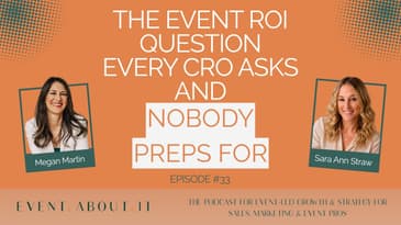 The Event ROI Question Every CRO Asks and Nobody Preps For