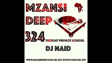 Session 324 TUESDAY PRIVATE SCHOOL - DJ Naid