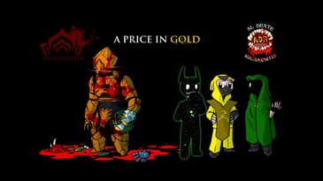 ADR Episode 340: (Niche-Vember) - A Price in Gold (A Warframe Creepypasta)
