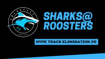 SHARKCAST: 2026 Cronulla at Roosters Elimination Final Hype Track