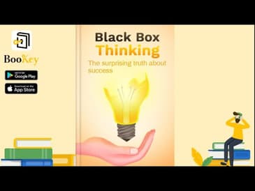 🔥🔥 Black Box Thinking by Matthew Syed (Summary) -- The Suprising Truth About Success