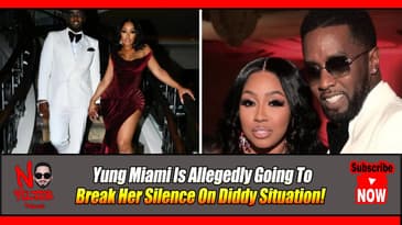 Yung Miami Is Allegedly Going To Break Her Silence On Diddy!