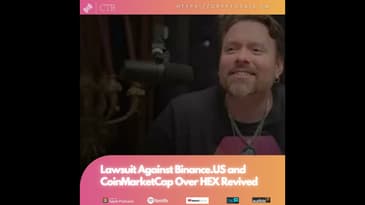 Lawsuit Against #Binance.US and #CoinMarketCap Over #HEX Revived