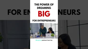 The Power Of Dreaming Big For Entrepreneurs   #shorts