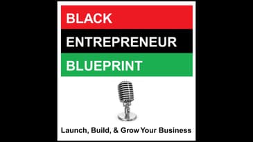 Black Entrepreneur Blueprint: 345 - Manuel Godoy - From Losing His Job To Building Black Sands...