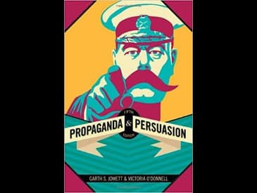 Propaganda And Persuasion