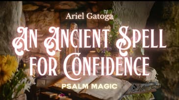 Psalm 33: Ancient Psalm Magic for Confidence