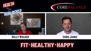 Size 4 by Age 40... How She Did It - Health in the Real World with Chris Janke  - Guest Kelly Walker